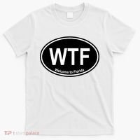 Wtf Welcome To Florida T-Shirt thumb 0