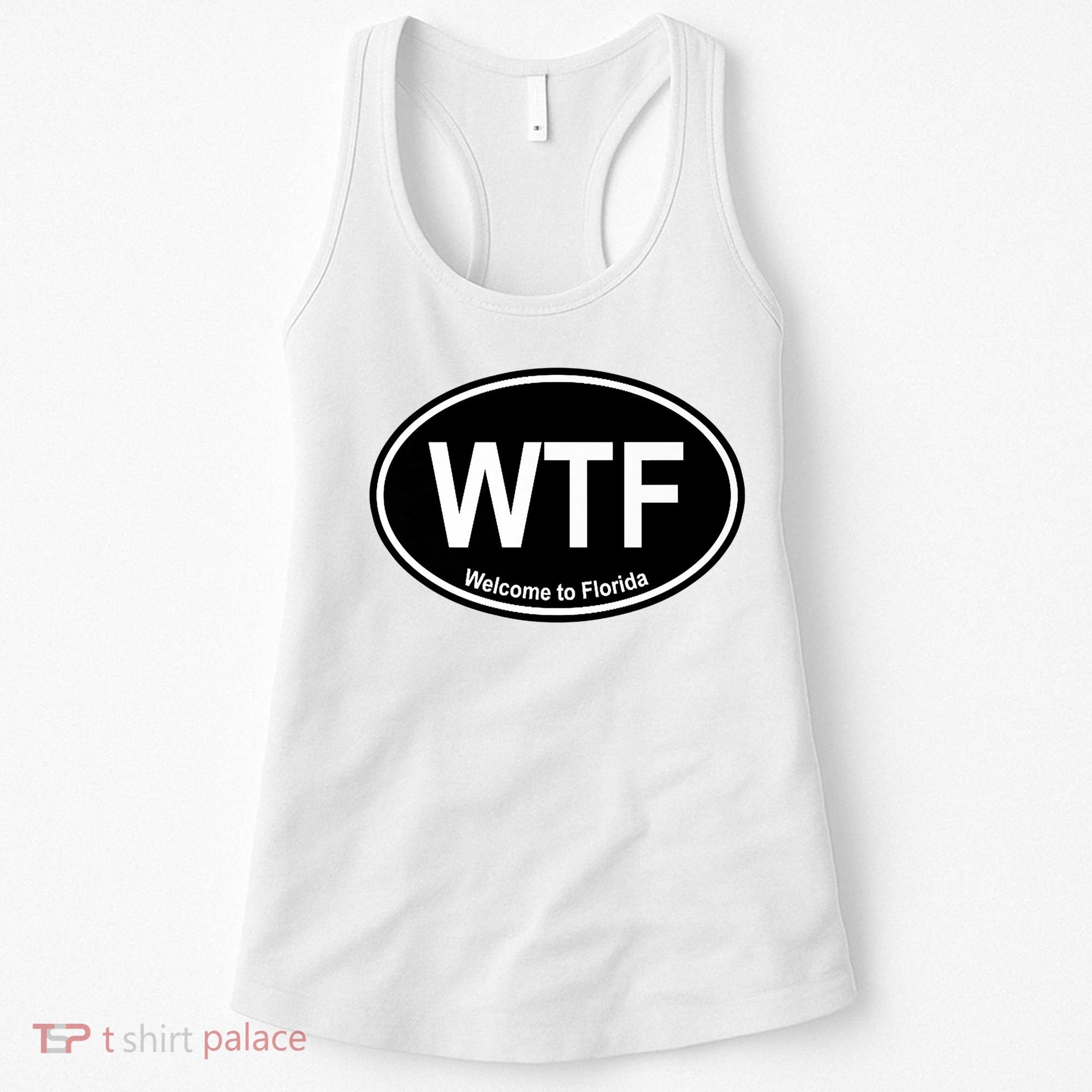 Wtf Welcome To Florida Women's Tank Top