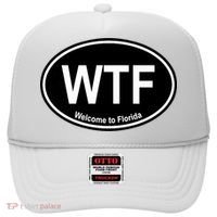 Wtf Welcome To Florida Hat thumb 0