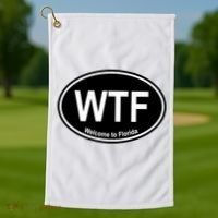 Wtf Welcome To Florida Golf Towel thumb 1