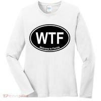 Wtf Welcome To Florida Women's Long Sleeve Shirt thumb 0