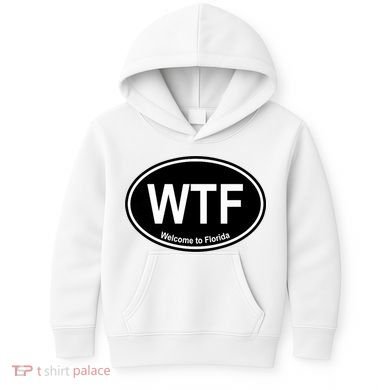 Wtf Welcome To Florida Kids Hoodie