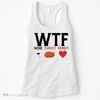 WTF Wine Turkey Family Funny Thanksgiving Women's Tank Top thumb 0