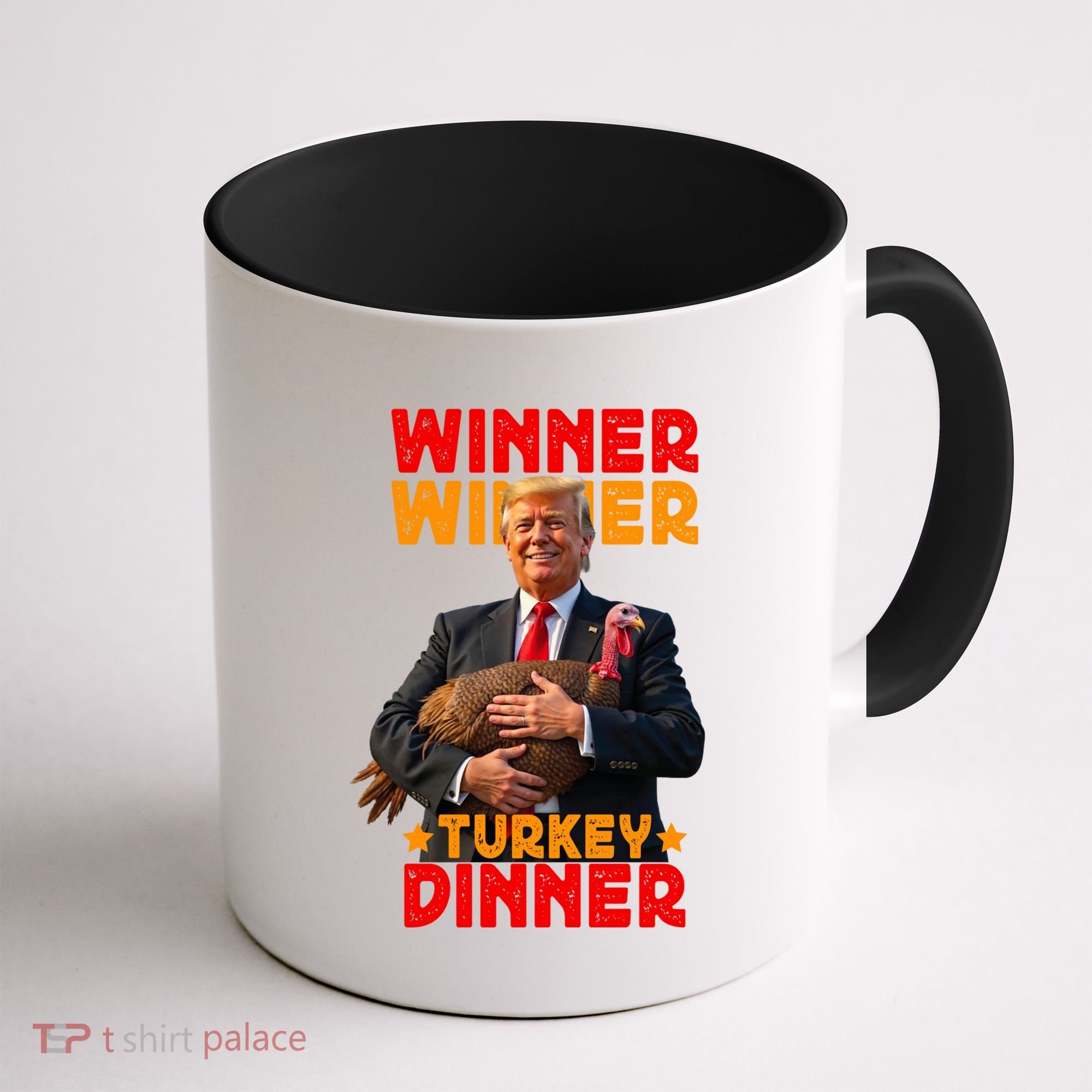 Winner Winner Turkey Dinner Funny Trump Thanksgiving Gift Coffee Mug