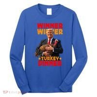 Winner Winner Turkey Dinner Funny Trump Thanksgiving Gift Long Sleeve Shirt thumb 0