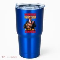 Winner Winner Turkey Dinner Funny Trump Thanksgiving Gift Tumbler thumb 0