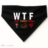 WTF Wine Turkey Family Thanksgiving Dinner USA-Made Doggie Bandana thumb 0