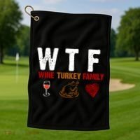 WTF Wine Turkey Family Thanksgiving Dinner Golf Towel thumb 1