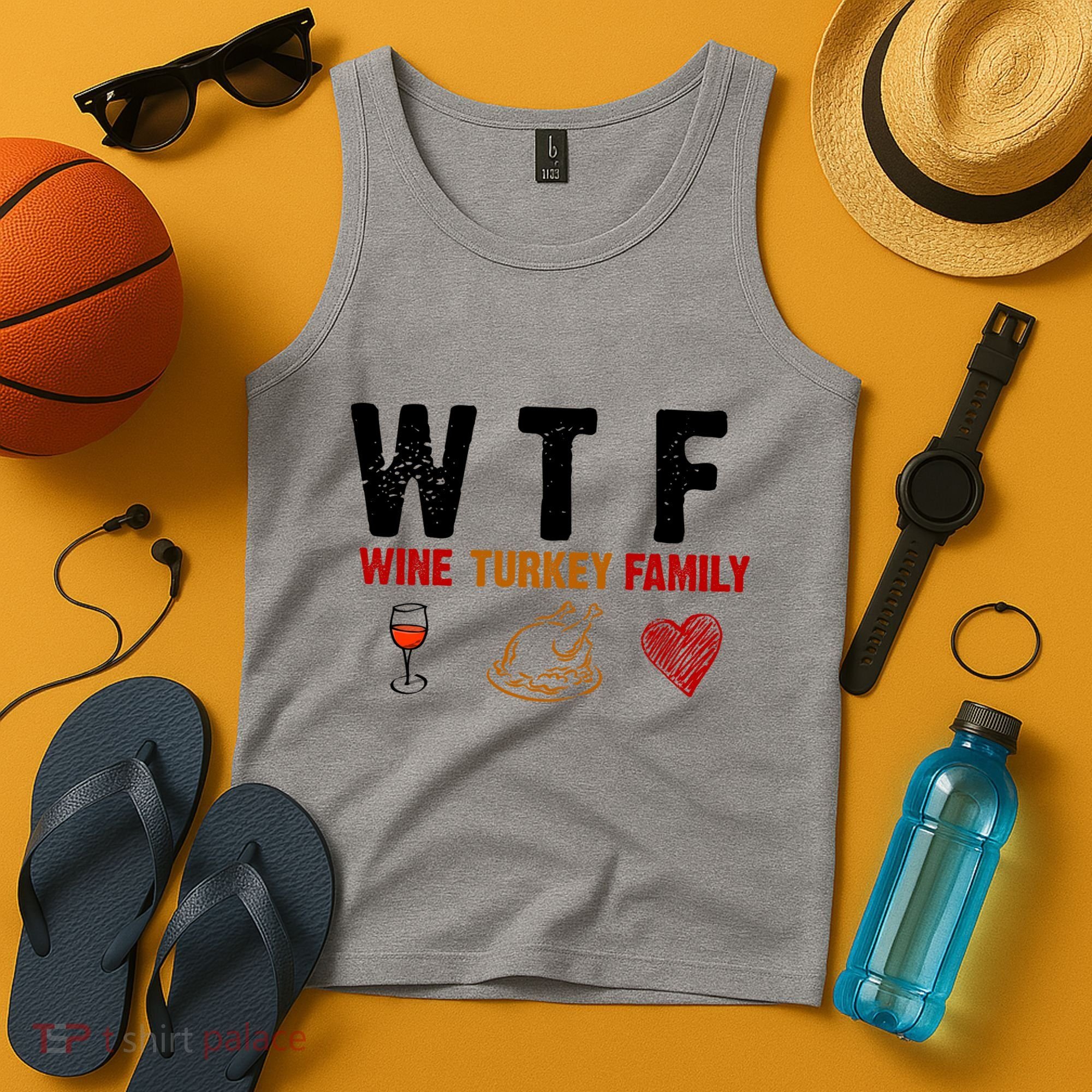WTF Wine Turkey Family Thanksgiving Dinner Tank Top