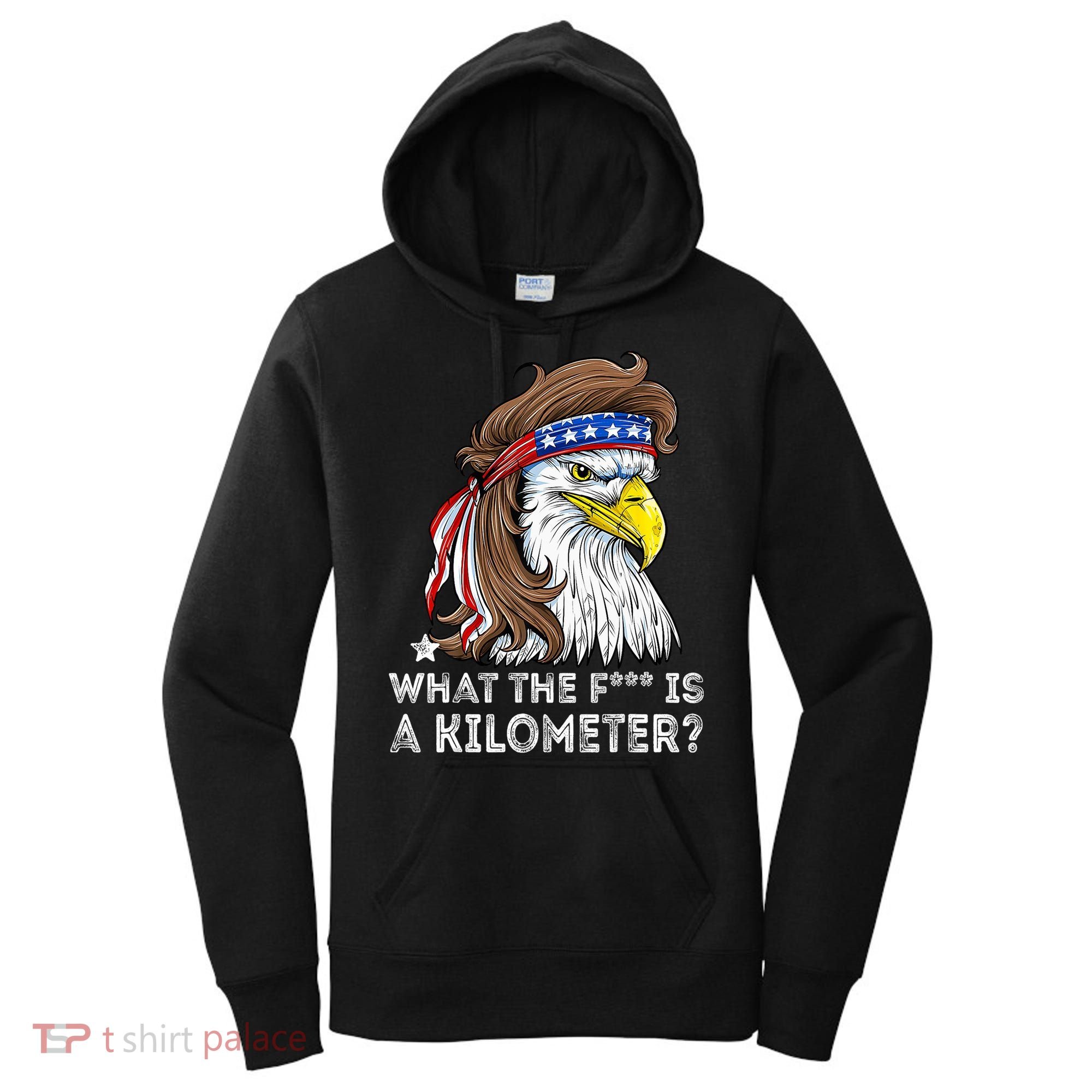 WTF What The Fuck Is A Kilometer George Washington Eagle Mullet Women's Hoodie