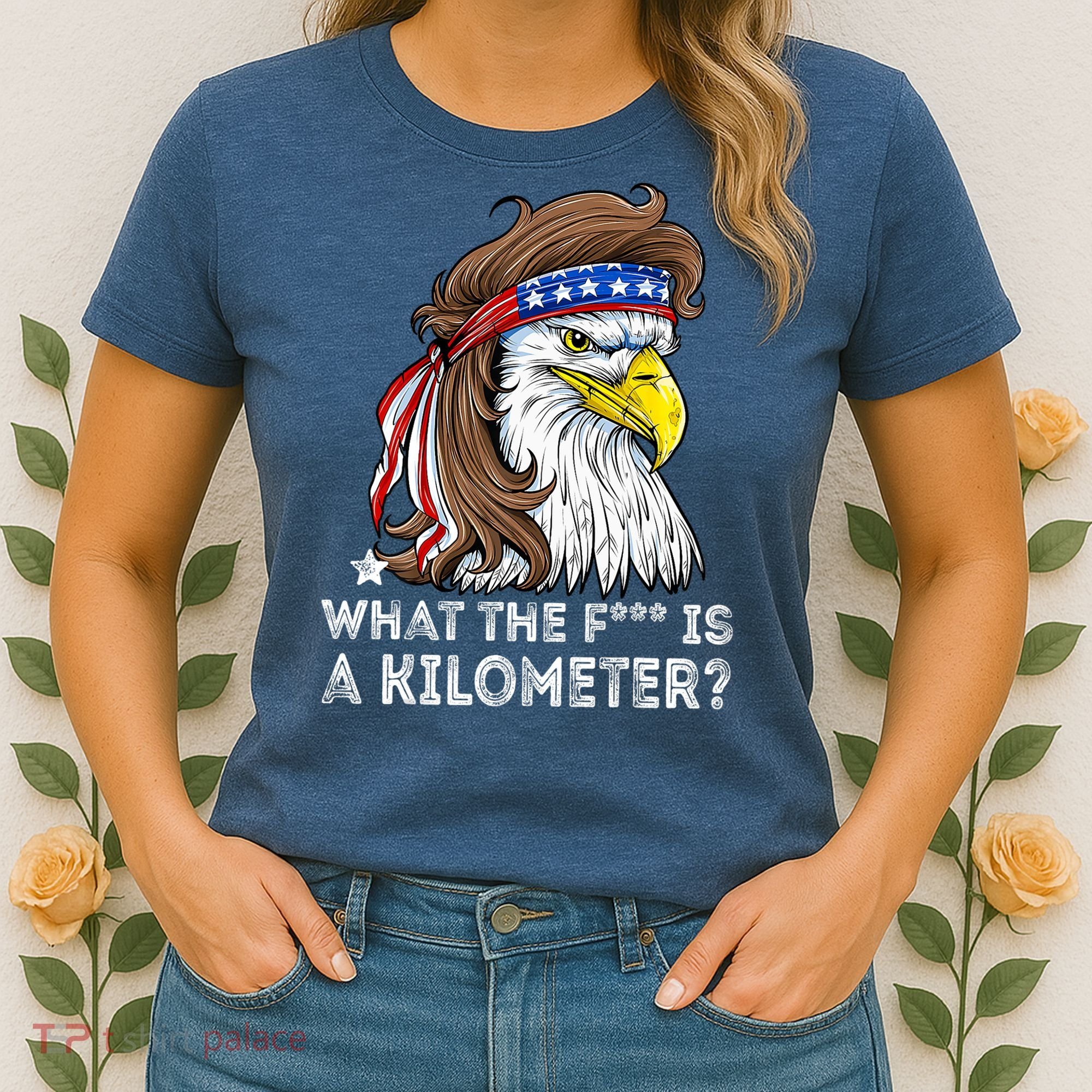 WTF What The Fuck Is A Kilometer George Washington Eagle Mullet Women's T-Shirt