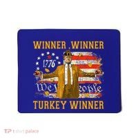 Winner Winner Turkey Dinner Humor Funny Trump Thanksgiving Gift Mousepad thumb 0