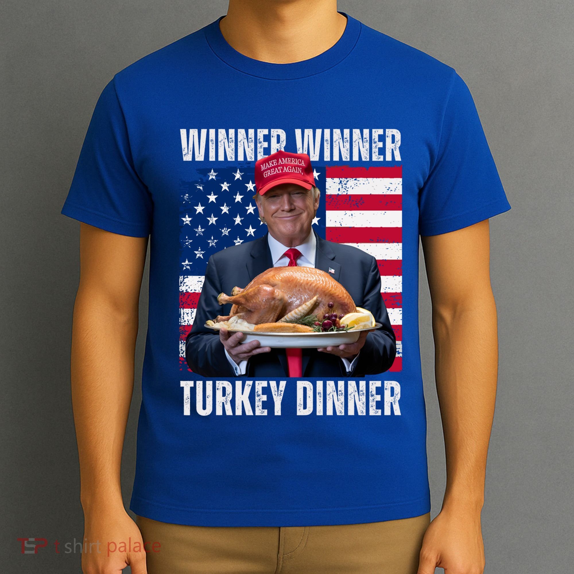Winner Winner Turkey Dinner Humor Funny Trump Thanksgiving Meaningful Gift T-Shirt