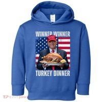 Winner Winner Turkey Dinner Humor Funny Trump Thanksgiving Meaningful Gift Toddler Hoodie thumb 0