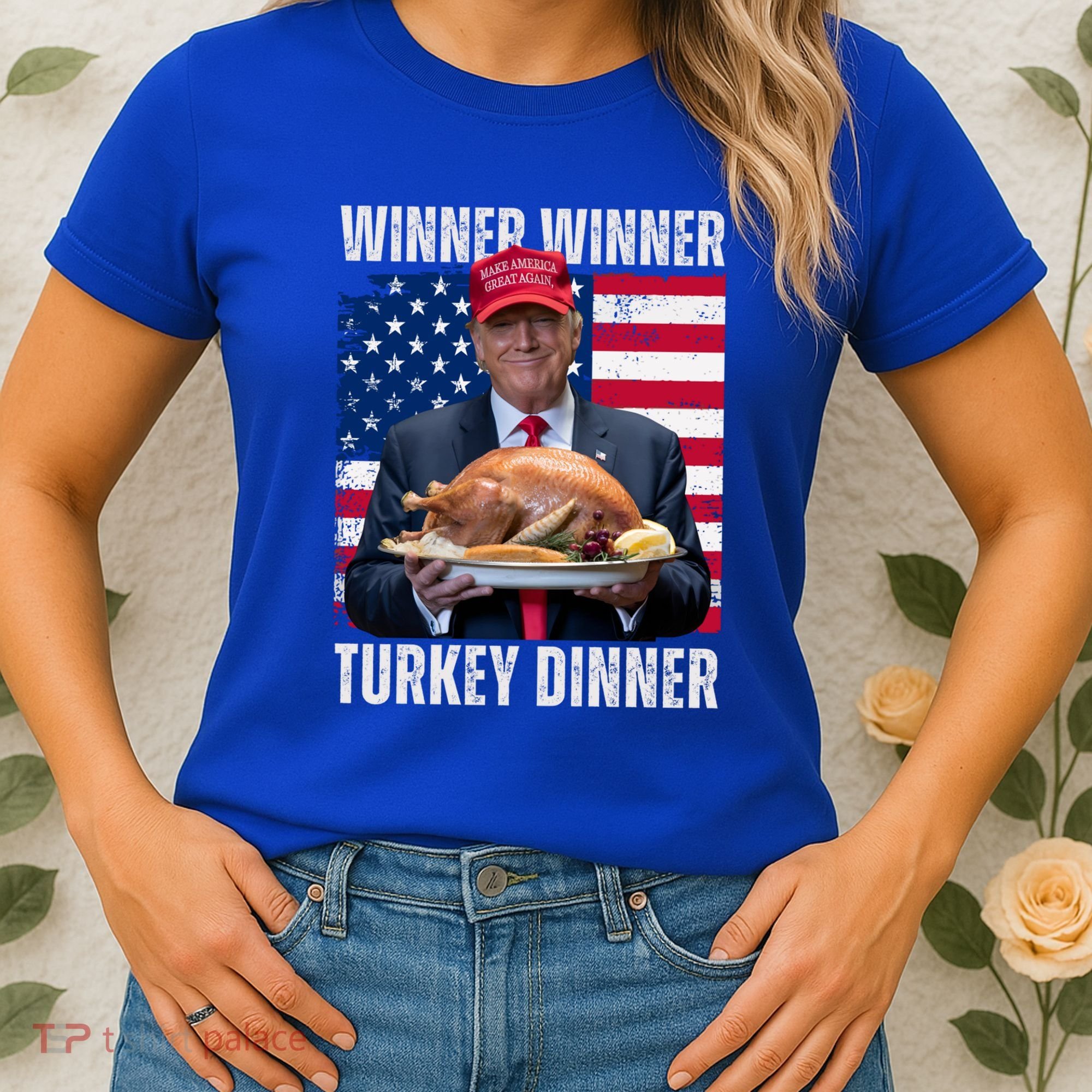 Winner Winner Turkey Dinner Humor Funny Trump Thanksgiving Meaningful Gift Women's T-Shirt