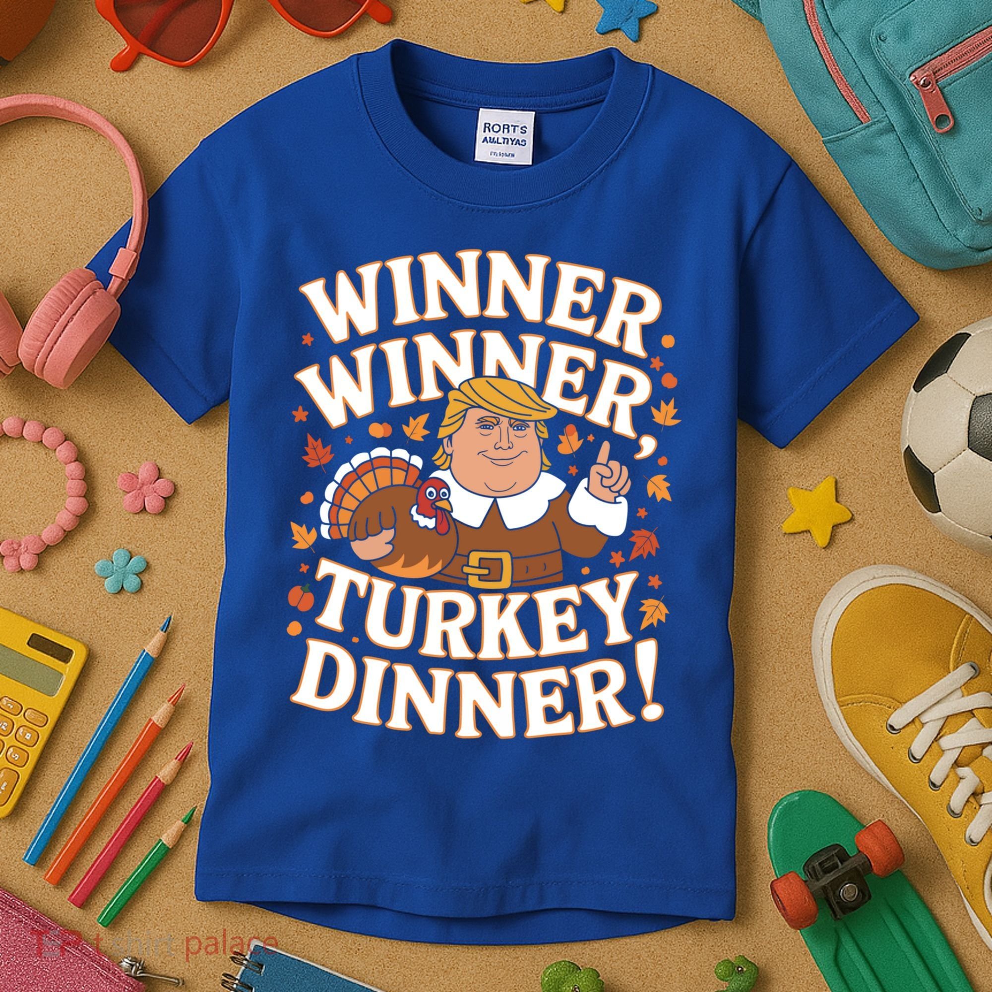Winner Winner Turkey Dinner Funny Trump Thanksgiving Turkey Gift Kids T-Shirt