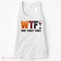 Wtf Wine Turkey Family Funny Thanksgiving Women's Tank Top thumb 0