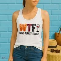 Wtf Wine Turkey Family Funny Thanksgiving Women's Tank Top thumb 2