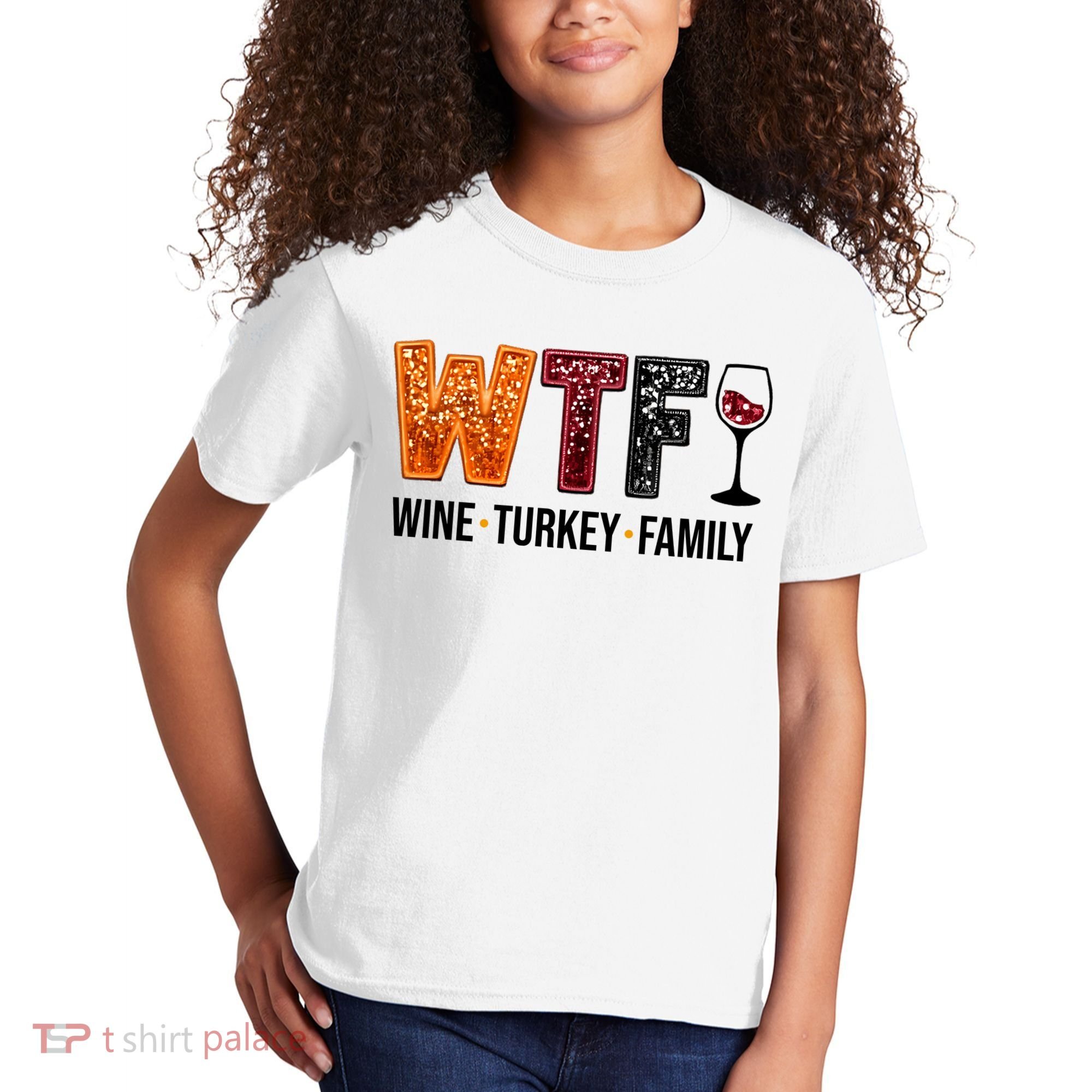 Wtf Wine Turkey Family Funny Thanksgiving Kids T-Shirt