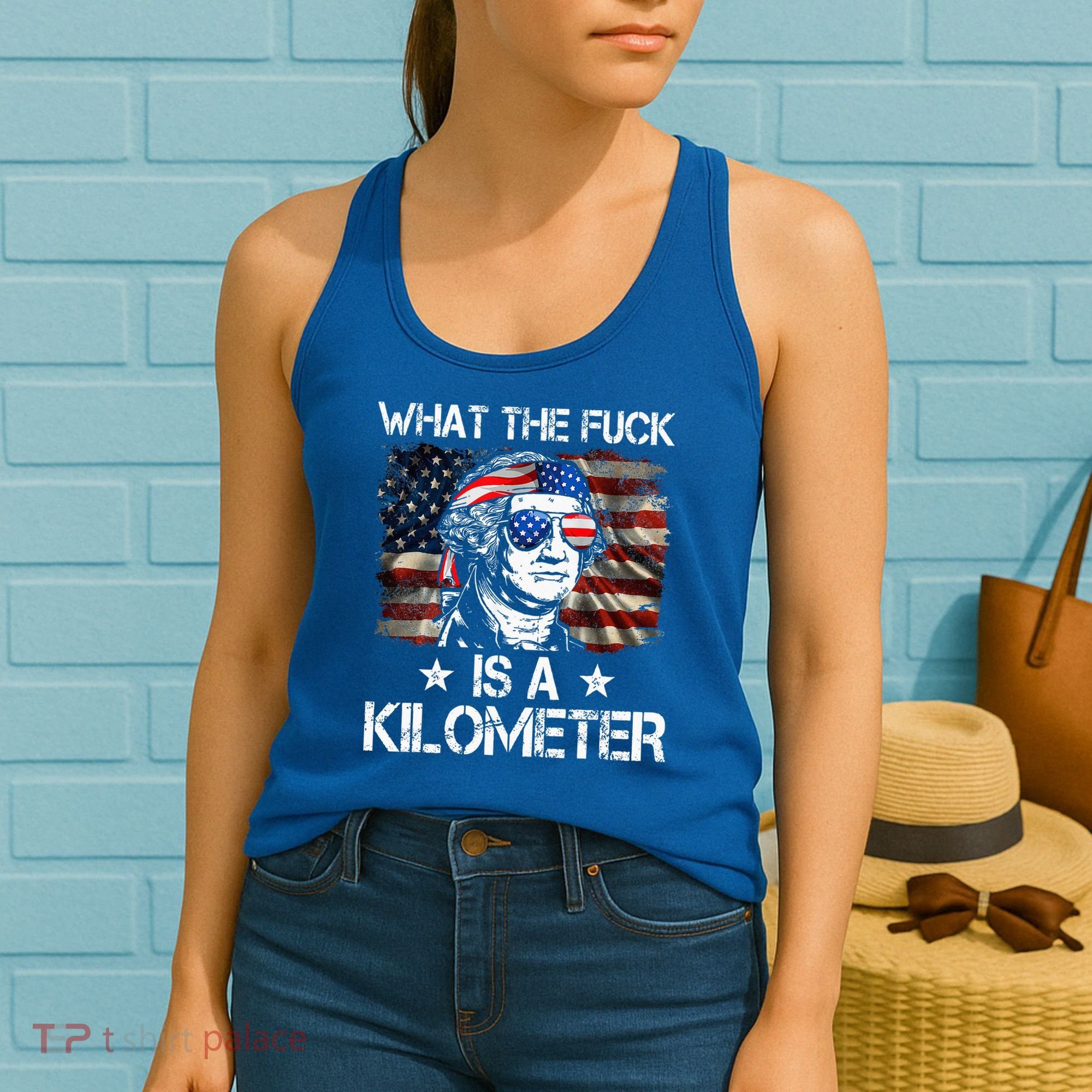 Wtf What The Fuck Is A Kilometer George Washington 4th July Women's Tank Top