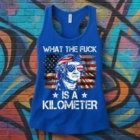 Wtf What The Fuck Is A Kilometer George Washington 4th July Women's Tank Top thumb 3