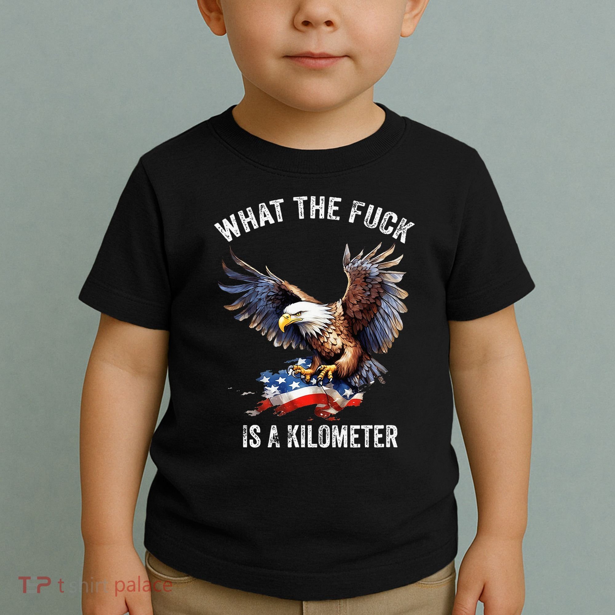 Wtf What The Fu.K Is A Kilometer George Washington Toddler T-Shirt