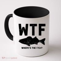 Wtf Wheres The Fish Funny Fishing Coffee Mug thumb 0
