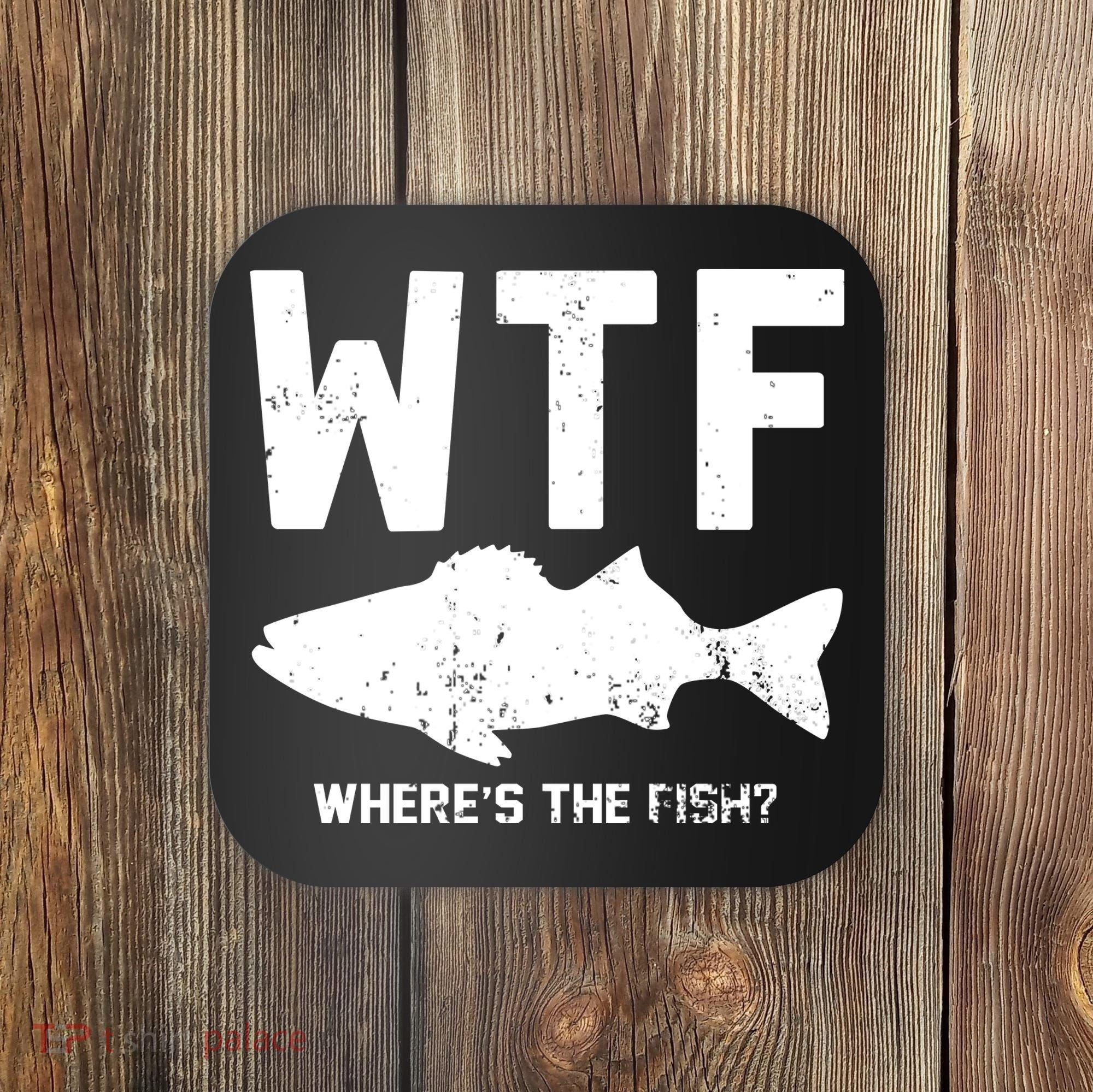 Wtf Wheres The Fish Funny Fishing Coaster