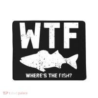 Wtf Wheres The Fish Funny Fishing Mousepad thumb 0