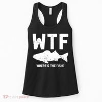 Wtf Wheres The Fish Funny Fishing Women's Tank Top thumb 0