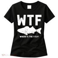 Wtf Wheres The Fish Funny Fishing Women's T-Shirt thumb 0