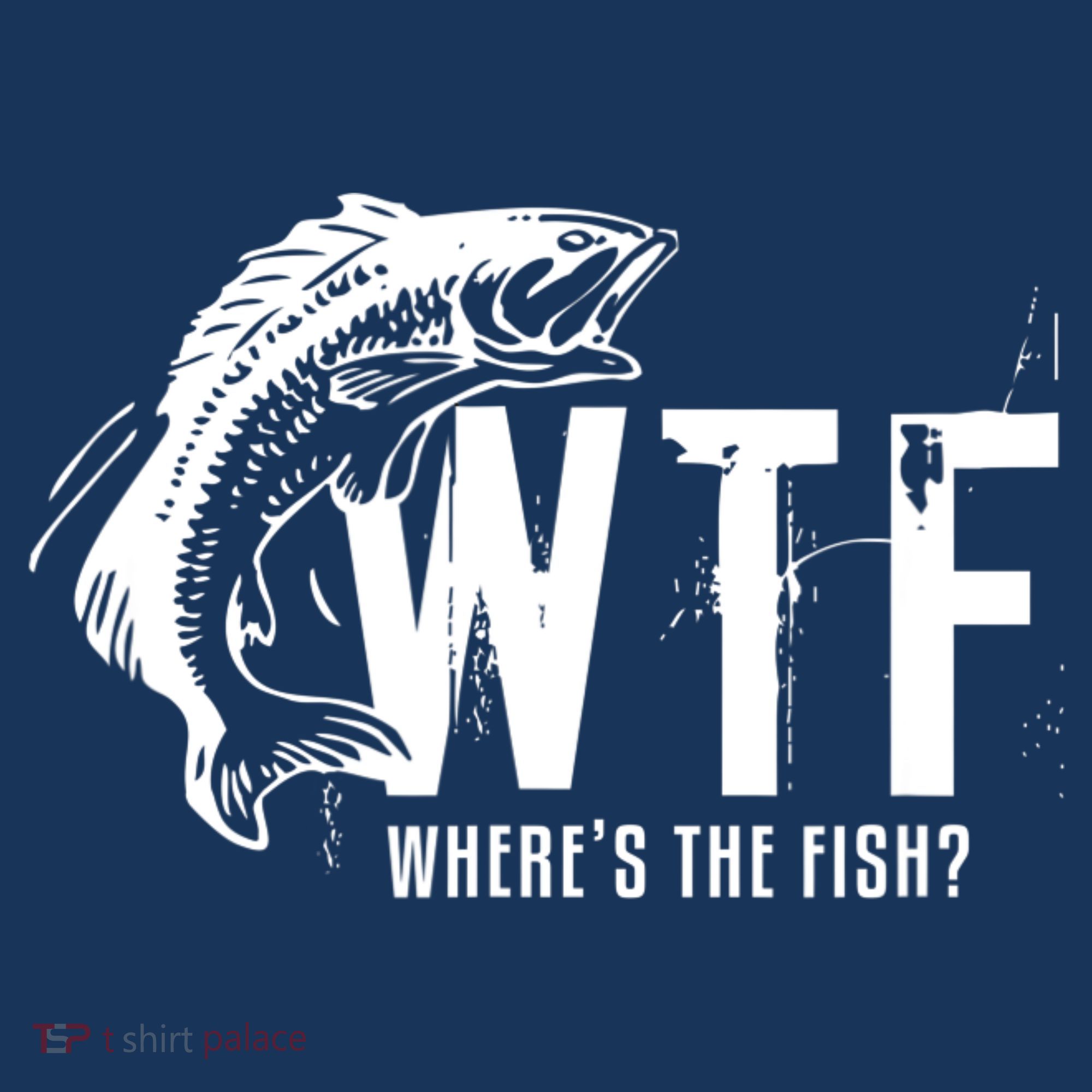 WTF Where's The Fish Men's Funny Fishing Women's Tank Top