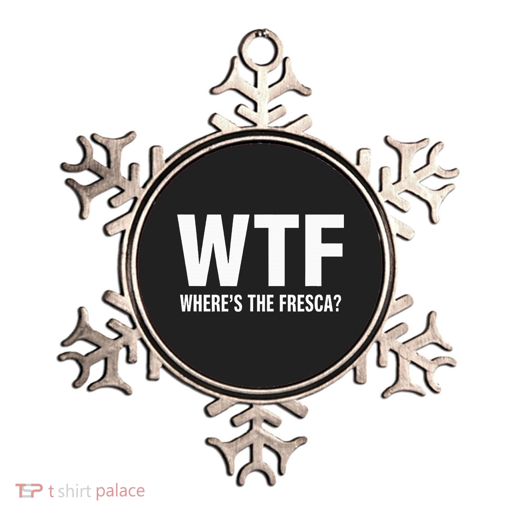 Wtf WhereS The Fresca Funny Beer Drinking Ornament