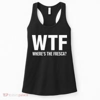 Wtf WhereS The Fresca Funny Beer Drinking Women's Tank Top thumb 0