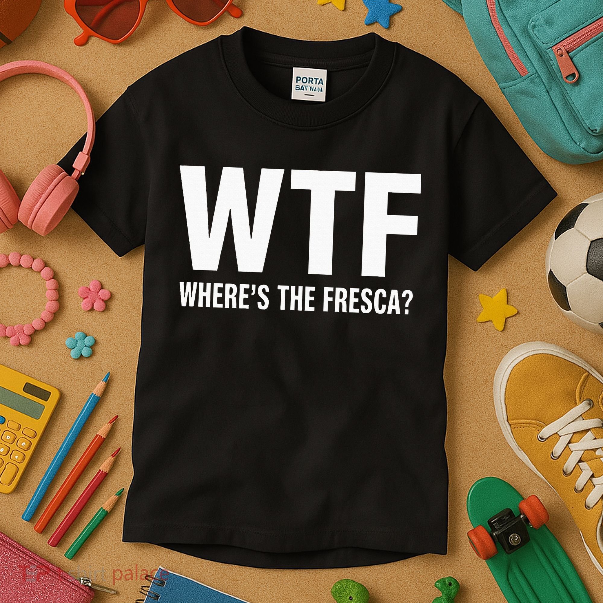 Wtf WhereS The Fresca Funny Beer Drinking Kids T-Shirt