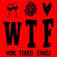 Wtf Wine Turkey Family Funny Holiday Santa Hat thumb 1