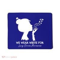 We Wear White For Lung Cancer Awareness American Gift Mousepad thumb 0