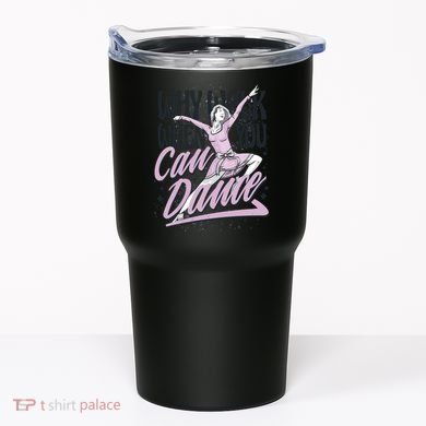 Why Walk When You Can Dance Tumbler