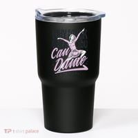 Why Walk When You Can Dance Tumbler thumb 0
