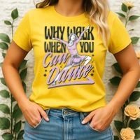 Why Walk When You Can Dance Women's T-Shirt thumb 2