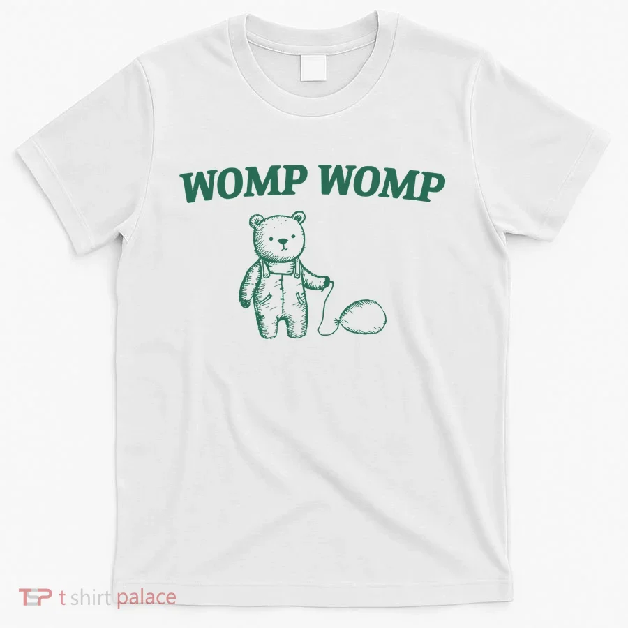 Womp Womp T-Shirt