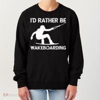Wakeboarding Wakeboarder Wakeboard Funny Gift Women's Sweatshirt thumb 0