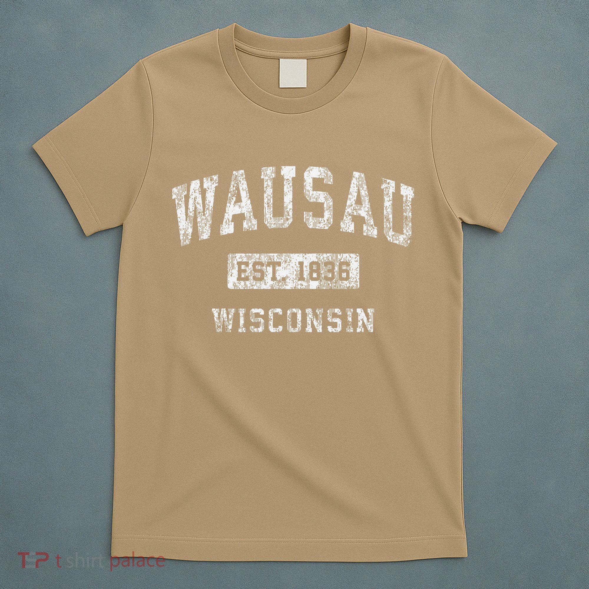 Wausau Wisconsin Wi Vintage Established T-Shirt