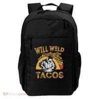 Welders Will Weld For Tacos Welding Welder Backpack thumb 0