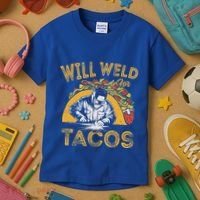 Welders Will Weld For Tacos Welding Welder Kids T-Shirt thumb 3