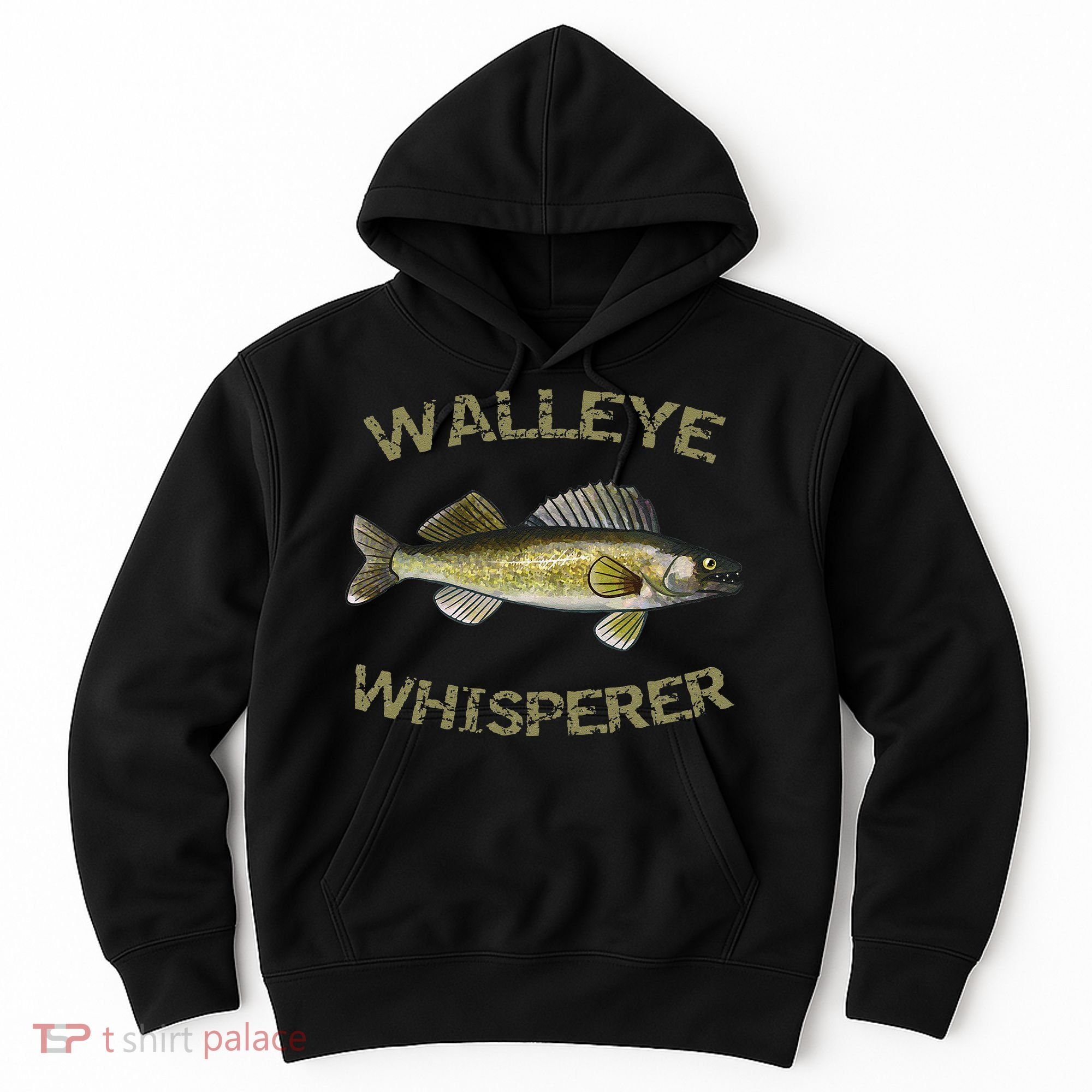 Walleye Whisperer Walleye Fishing Walleye Gift Hoodie