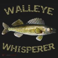 Walleye Whisperer Walleye Fishing Walleye Gift T-Shirt thumb 7