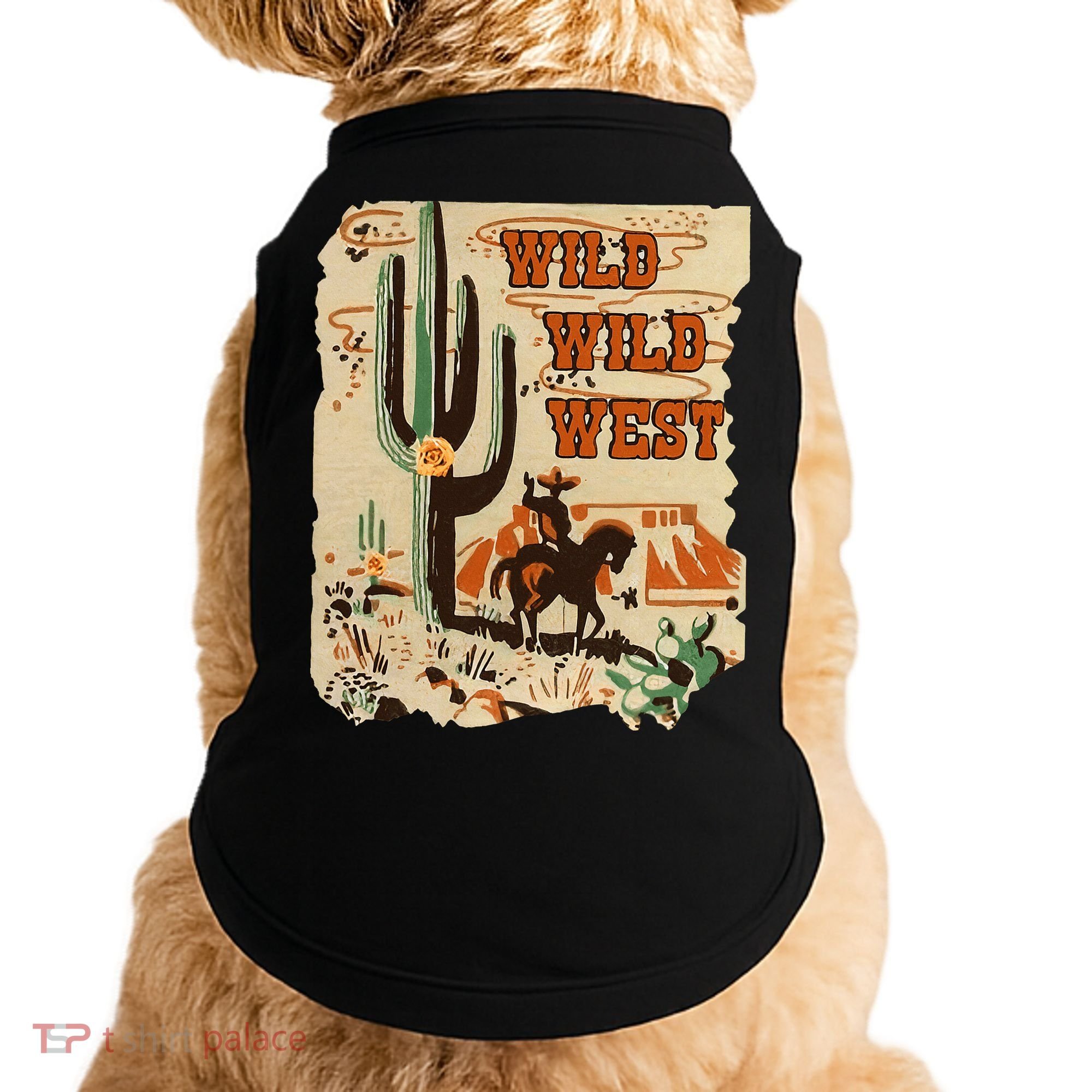 Wild Wild West Western Life Southwest Desert Vibes Cactus Doggie Tank