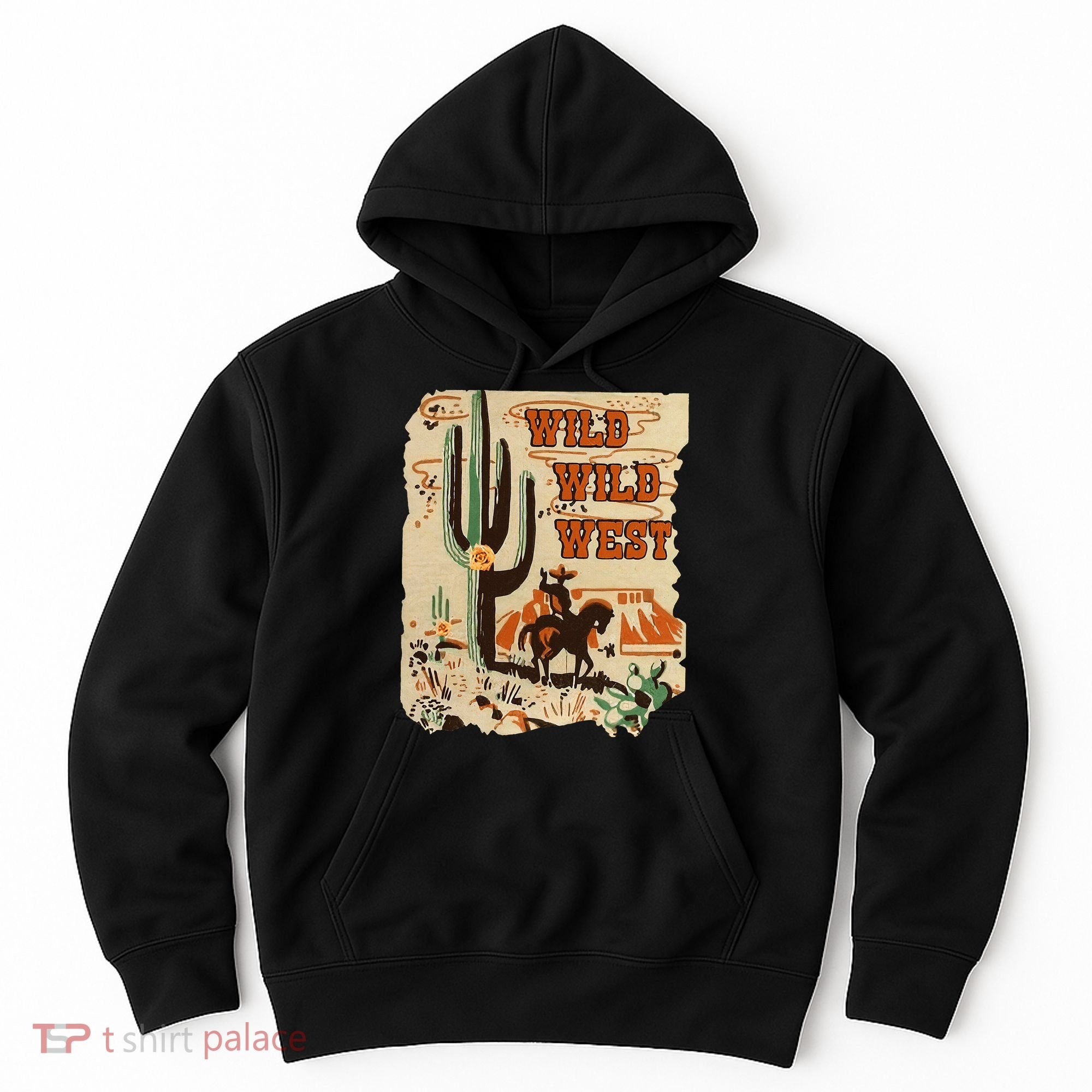 Wild Wild West Western Life Southwest Desert Vibes Cactus Hoodie