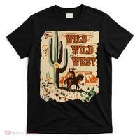Wild Wild West Western Life Southwest Desert Vibes Cactus T-Shirt thumb 0